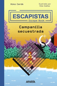 ESCAPISTAS: CAMPANILLA