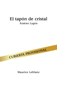 EL TAPÓN DE CRISTAL