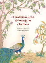 MISTERIOSO JARDIN DE LOS PAJAROS Y LAS FLORES, EL