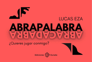 ABRAPALABRA. ABRACADABRA - ¨QUIERES JUGAR CONMIGO?