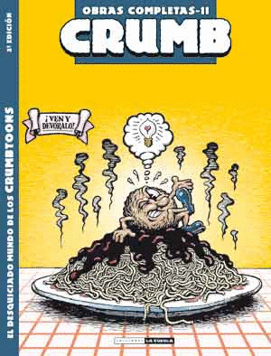 CRUMB O.C. 11/EL DESQUICIADO MUNDO CRUMBTOONS