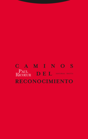 CAMINOS DEL RECONOCIMIENTO