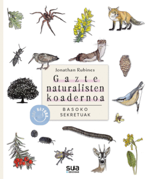 BASOKO SEKRETUAK - GAZTE NATURALISTEN KOADERNOA