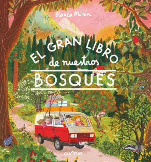 EL GRAN LIBRO DE NUESTROS BOSQUES