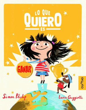 LO QUE QUIERO ES GANAR