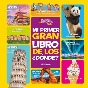 MI PRIMER GRAN LIBRO DE LOS ¿DONDE?