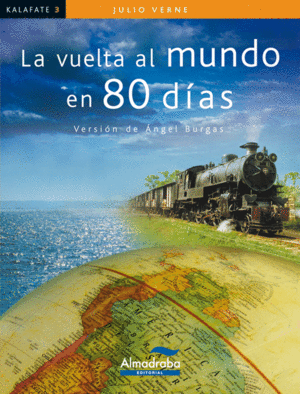 VUELTA AL MUNDO EN 80 DIAS, LA