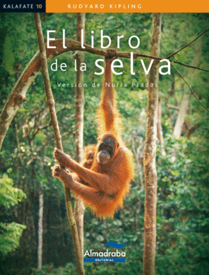 EL LIBRO DE LA SELVA LECTURA FÁCIL