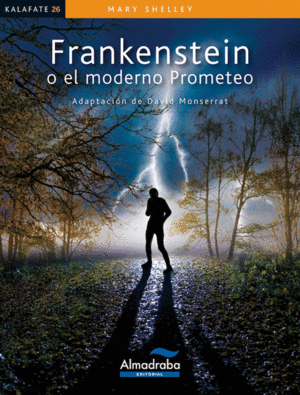 FRANKENSTEIN O EL MODERNO PROMETEO LF