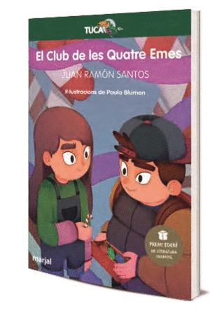 EL CLUB DE LES QUATRE EMES (PREMI EDEBÉ DE LITERATURA INFANTIL 2021)