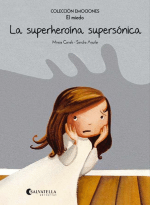 SUPERHEROINA SUPERSONICA, LA 