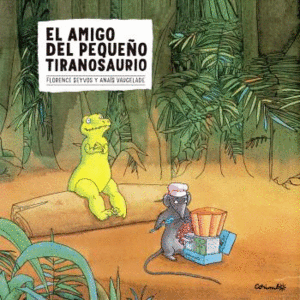 AMIGO DEL PEQUEÑO TIRANOSAURIO, EL