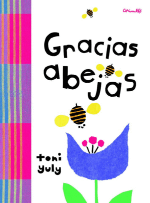 GRACIAS ABEJAS