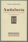 ANDALUCIA SU COMUNISMO LIBERTARIO Y SU CANTE JONDO