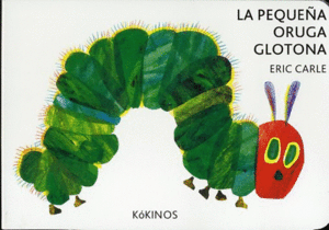 LA PEQUEÑA ORUGA GLOTONA MINI