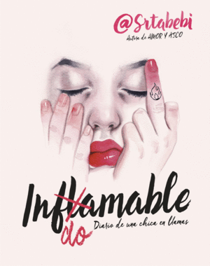 INDOMABLE - DIARIO DE UNA CHICA EN LLAMAS