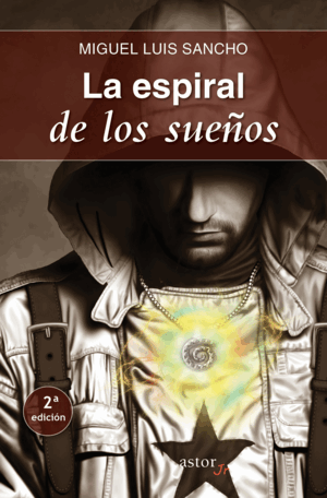 LA ESPIRAL DE LOS SUE¥OS