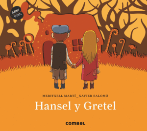 HANSEL Y GRETEL