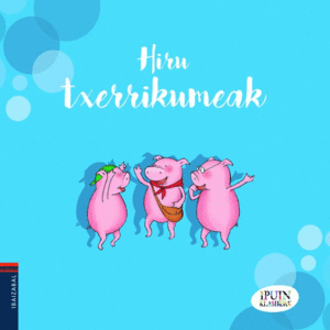 HIRU TXERRIKUMEAK