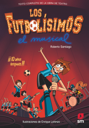 FUTBOLISIMOS EL MUSICAL,LOS