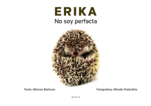 ERIKA NO SOY PERFECTA