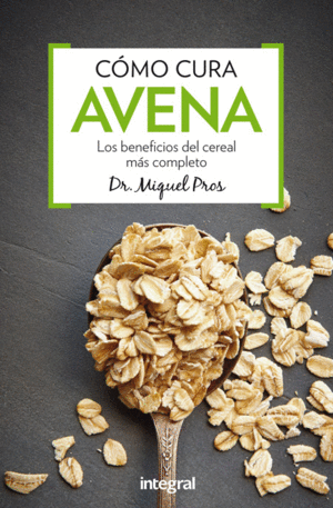 (4 ED) COMO CURA LA AVENA