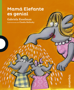 MAMA ELEFANTE ES GENIAL