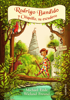 RODRIGO BANDIDO Y CHIQUILLO, SU ESQUERO