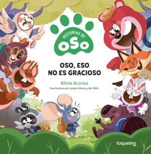 OSO, ESO NO ES GRACIOSO. HISTORIAS DE OSO
