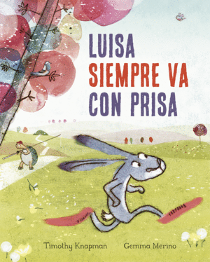 LUISA SIEMPRE VA CON PRISA