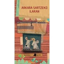 ARKARA SARTZEKO ILARAN