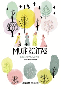 MUJERCITAS [EDICIÓN ILUSTRADA]