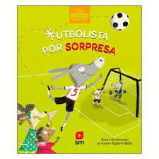 FUTBOLISTA POR SORPRESA