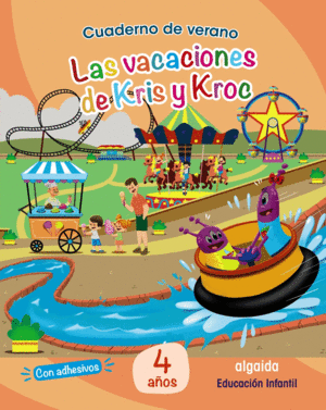 CUAD. VERANO: LAS VACACIONES DE KRIS Y KROC