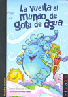 VUELTA AL MUNDO DE GOTA DE AGUA