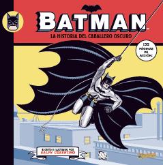 BATMAN LA HISTORIA DEL CABALLERO OSCURO