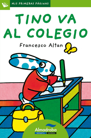 TINO VA AL COLEGIO (LETRA PALO)