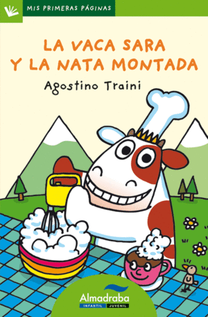 VACA SARA Y LA NATA MONTADA, LA (LETRA PALO)