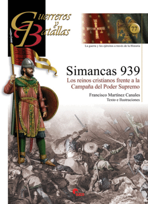 SIMANCAS 939- GUER. Y BATALLAS Nº.77