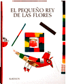 EL PEQUEÑO REY DE LAS FLORES