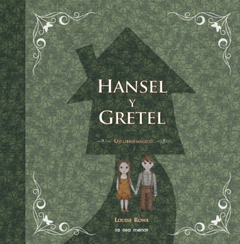 HENSEL Y GRETEL