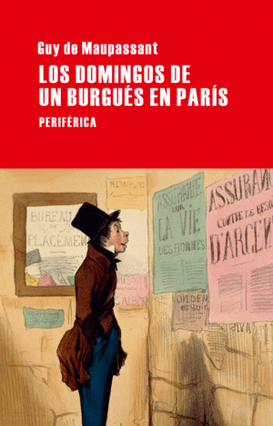 DOMINGOS DE UN BURGUES EN PARIS,LOS