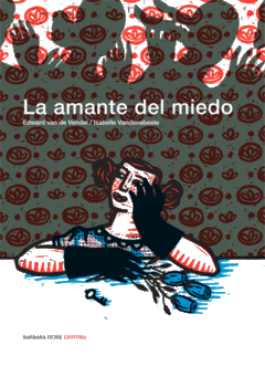 LA AMANTE DEL MIEDO