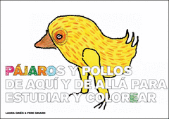 PÁJAROS DE AQUÍ Y DE ALLÁ