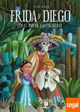 FRIDA Y DIEGO EN EL PAIS DE LAS CALAVERAS