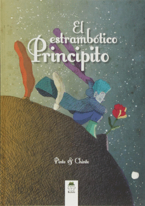 EL ESTRAMBOTICO PRINCIPITO