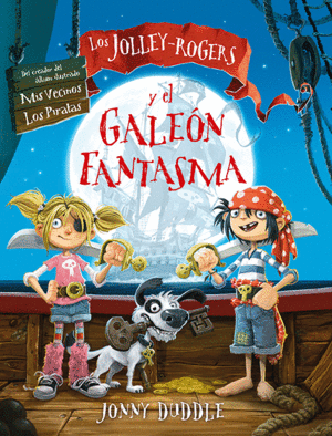 JOLLEY-ROGERS Y EL GALEON FANTASMA,LOS