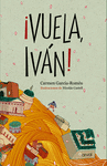 VUELA IVÁN!