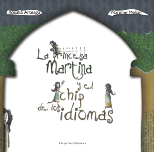 PRINCESA MARTINA Y EL CHIP DE LOS IDIOMAS