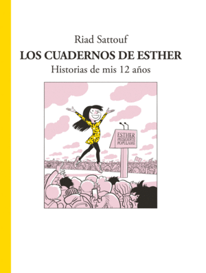 CUADERNOS DE ESTHER. HISTORIAS DE MIS 12